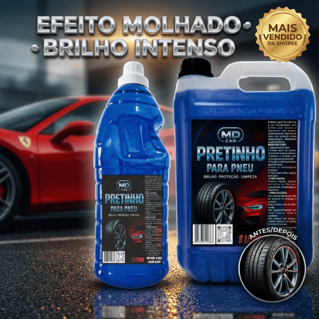 Pretinho Para Pneu – Pretinho 5 litros l 2 litros l 500 ml l 280 gr - Brilho Molhado Imediato Md Car